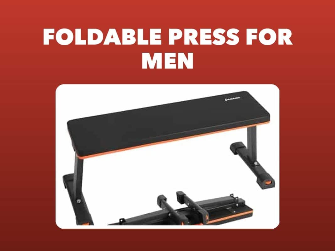 Best Foldable Bench Press For Men – GymFreakz buyers guide