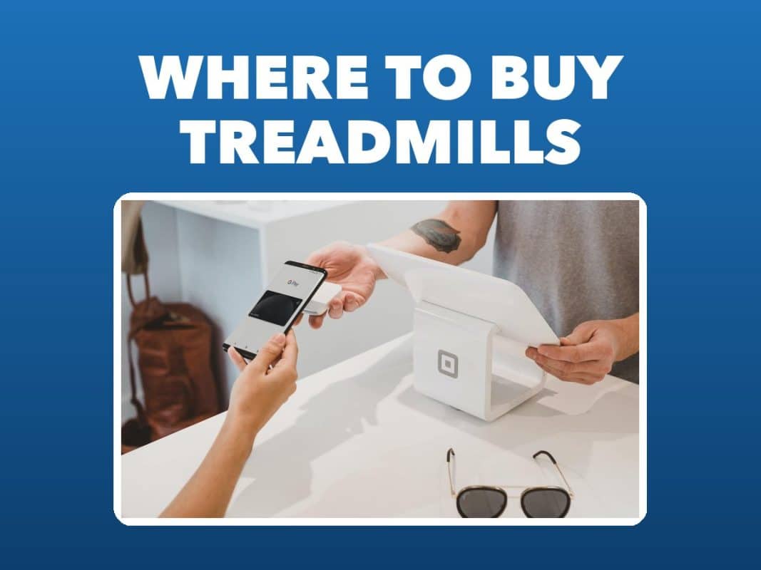 Where To Buy Treadmills – GymFreakz advice