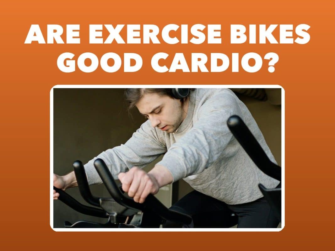 Are exercise bikes good cardio? – GymFreakz advice