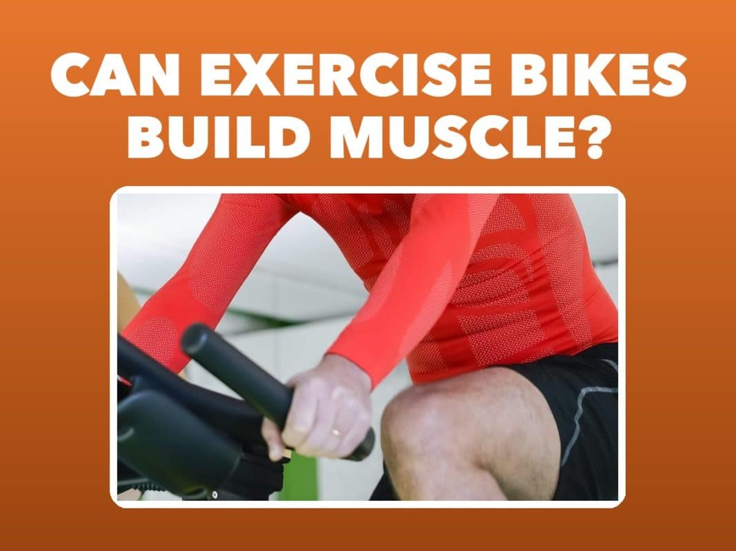 Can exercise bikes build muscle? – GymFreakz advice